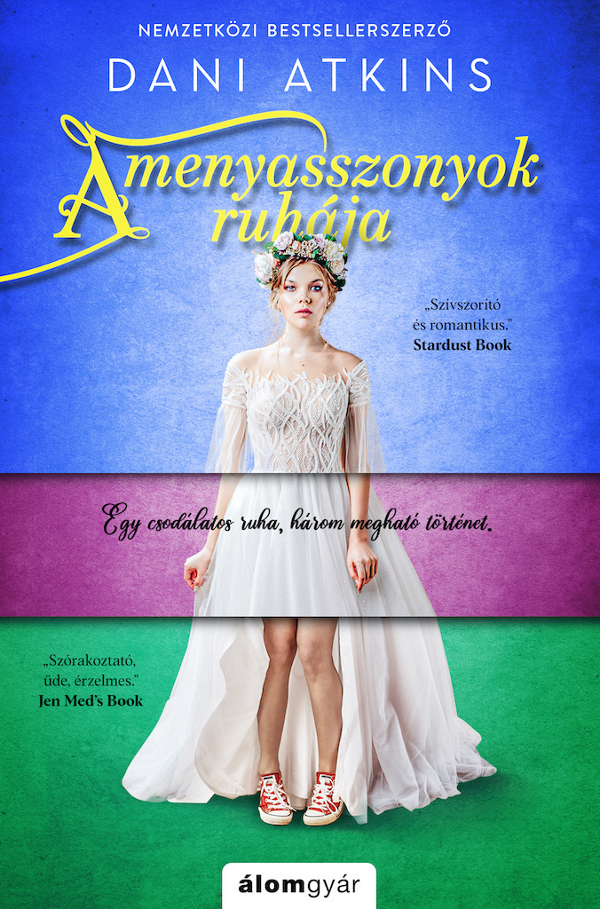 Dani Atkins - A menyasszonyok ruhája [eKönyv: epub, mobi]