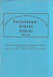 Dr. Parádi József - Rendvédelemtörténeti Hírlevél 2004/1. szám [antikvár]