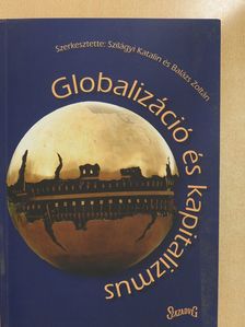 Barry Eichengreen - Globalizáció és kapitalizmus (dedikált példány) [antikvár]