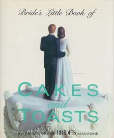 Bride's Little Book of Cakes And Toasts [antikvár]