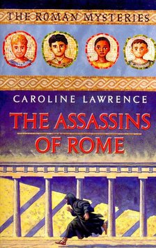 LAWRENCE, CAROLINE - The Assasins of Rome [antikvár]