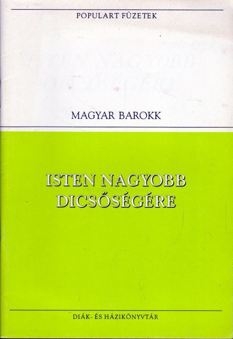 PÁZMÁNY PÉTER - Isten nagyobb dicsőségére [antikvár]
