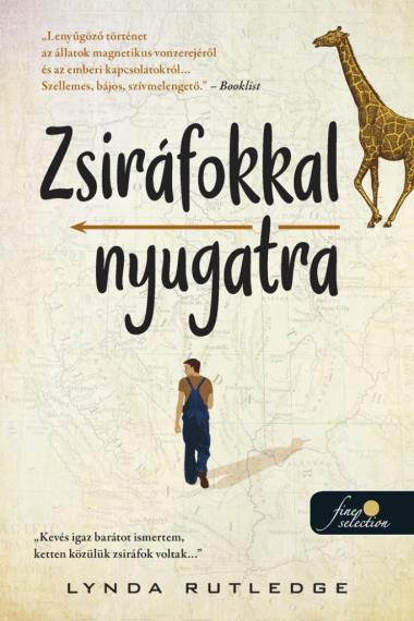 Lynda Rutledge - Zsiráfokkal nyugatra