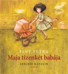 Finy Petra - Maja tizenkét babája