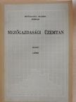 Dr. Gönczi Iván - Mezőgazdasági üzemtan I. [antikvár]