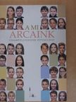 A mi arcaink [antikvár]