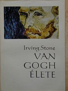 Irving Stone - Van Gogh élete [antikvár]