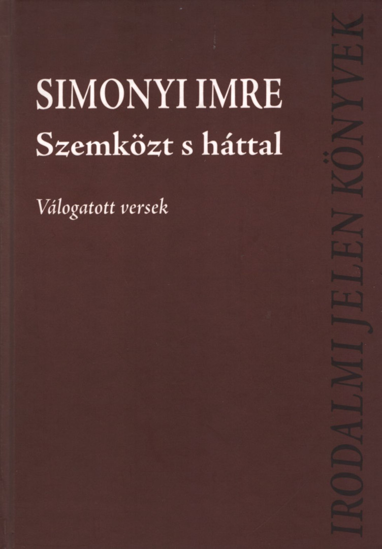 Simonyi Imre - Szemközt s háttal [antikvár]