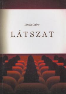 Linda Cairo - Látszat (dedikált) [antikvár]