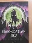 A. K. Larkwood - A kimondatlan név [antikvár]