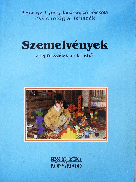 Szemelvények a fejlődéslélektan köréből [antikvár]