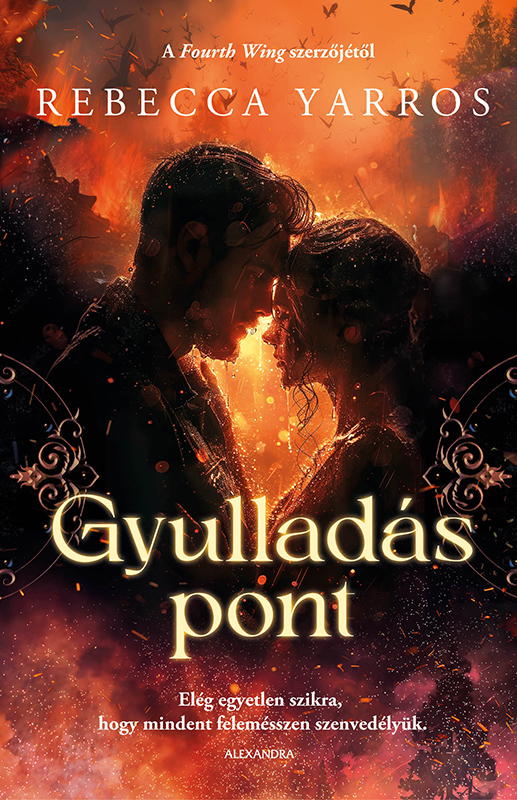 Rebecca Yarros - Gyulladáspont [eKönyv: epub, mobi]