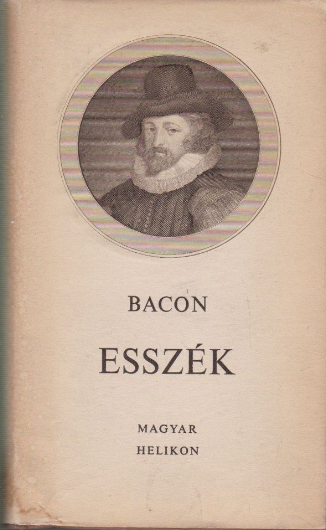 BACON, FRANCIS - Esszék [antikvár]