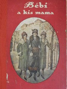 Henny Koch - Bébi, a kismama [antikvár]
