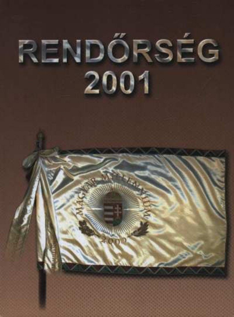 Dutka Antal dr. - Rendőrség 2001 [antikvár]