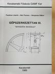 Fazekas László - Gépszerkezettan III. [antikvár]