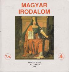 DEVECSERY LÁSZLÓ - Magyar irodalom 7.o. [antikvár]