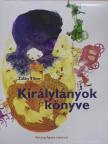 Zalán Tibor - Királylányok könyve [antikvár]