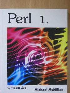 Michael McMillan - Perl 1. [antikvár]