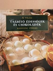 Csábító édességek és csokoládék [antikvár]