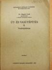 Dr. Megyeri Jenő - Út- és vasútépítés II. [antikvár]