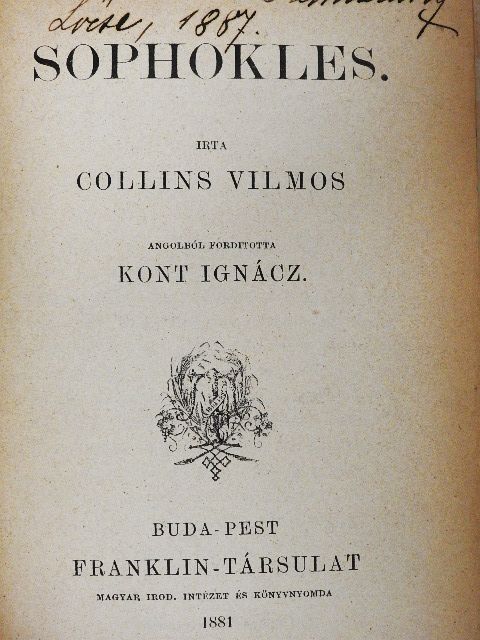 Beulé - Sophokles/Művészek csarnoka/Augustus családja és kora [antikvár]