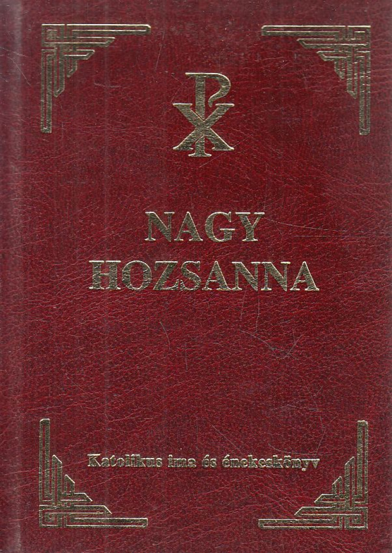 KERTÉSZ GYULA - Nagy Hozsanna! [antikvár]