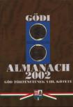 Bátorfi József (szerk.), Láng József (szerk.), Pártos Judit (szerk.) - Gödi almanach 2002 [antikvár]