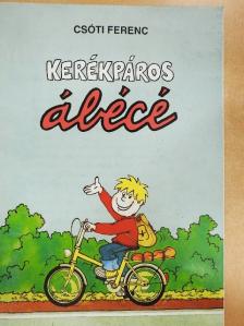 Csóti Ferenc - Kerékpáros ábécé [antikvár]
