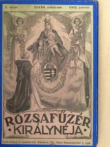Dr. Élő Károly - Rózsafűzér királynéja 1932. január december [antikvár]