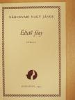 Nádudvari Nagy János - Éltető fény [antikvár]