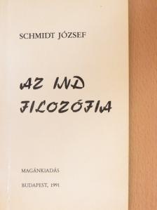 Schmidt József - Az ind filozófia [antikvár]
