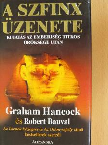 Graham Hancock - A szfinx üzenete [antikvár]
