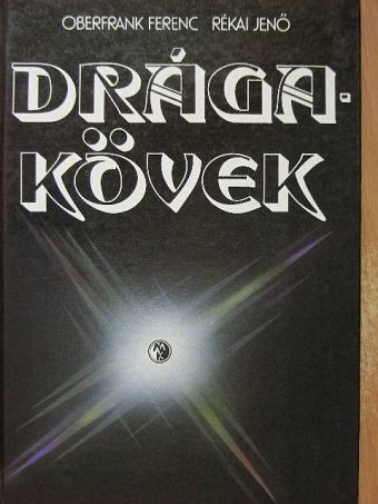 Oberfrank Ferenc - Drágakövek [antikvár]