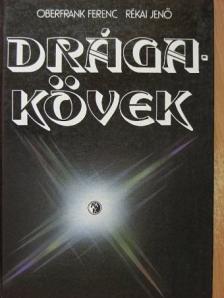 Oberfrank Ferenc - Drágakövek [antikvár]