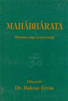 Baktay Ervin - Mahábhárata [antikvár]