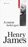 Henry James - A csavar fordul egyet [eKönyv: epub, mobi]