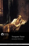 Tasso Torquato - Jerusalem Delivered by Torquato Tasso (Delphi Classics) [eKönyv: epub, mobi]