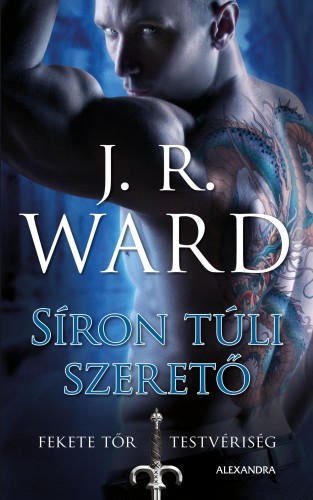 J. R. Ward - Síron túli szerető [eKönyv: epub, mobi]