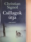 Christian Signol - Csillagok útja [antikvár]