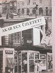 Csécsey József - Akar egy üzletet? [antikvár]