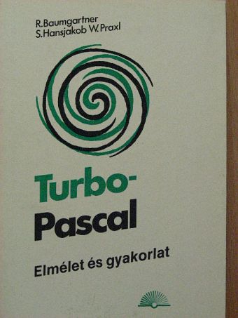 R. Baumgartner - Turbo-Pascal [antikvár]