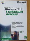 William R. Stanek - Microsoft Windows 2000 [antikvár]