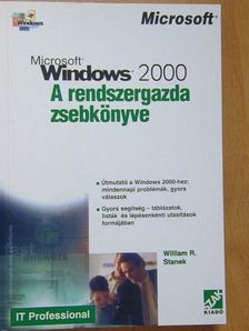 William R. Stanek - Microsoft Windows 2000 [antikvár]