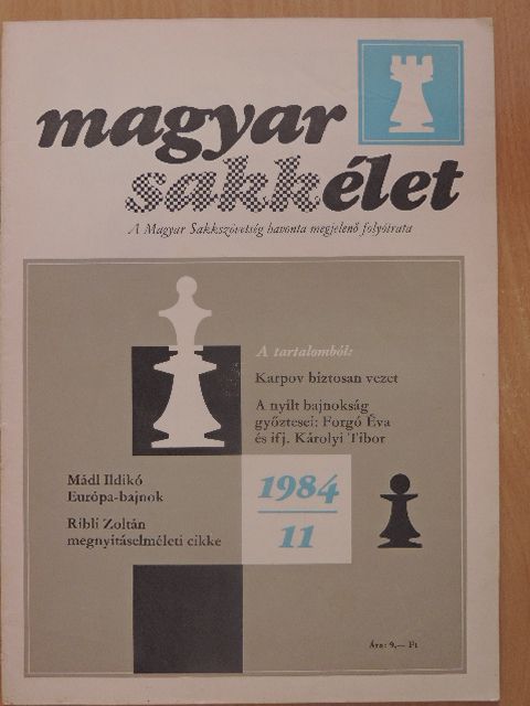 Flórián Tibor - Magyar Sakkélet 1984. november [antikvár]