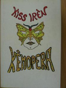 Kiss Irén - Kémopera [antikvár]