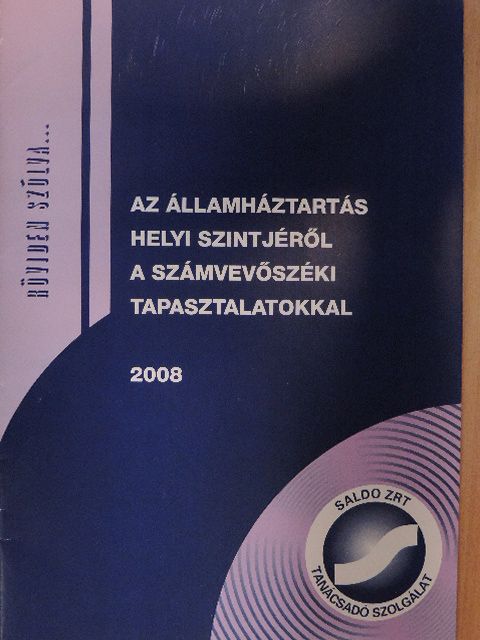 Dr. Lóránt Zoltán - Az államháztartás helyi szintjéről a számvevőszéki ellenőrzési tapasztalatokkal [antikvár]