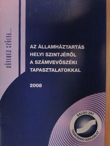Dr. Lóránt Zoltán - Az államháztartás helyi szintjéről a számvevőszéki ellenőrzési tapasztalatokkal [antikvár]