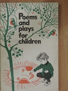 Poems and plays for children [antikvár]