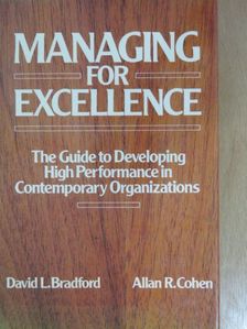 Allan R. Cohen - Managing for Excellence [antikvár]